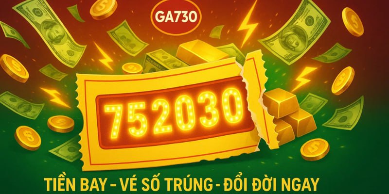 Xổ Số Tại Ga730: Cơ Hội Thắng Lớn